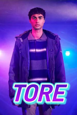 Download TORE – Season 1 (2023) Complete Dual Audio {Hindi-English} Netflix Original Series 480p | 720p | 1080p WEB-DL